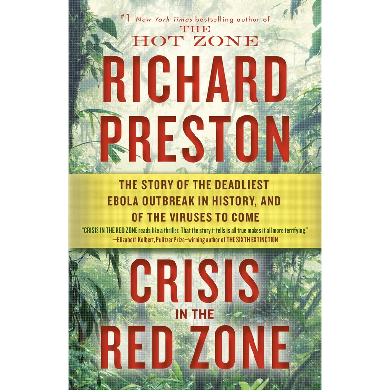 کتاب Crisis in the Red Zone اثر Richard Preston انتشارات Random House, Inc.