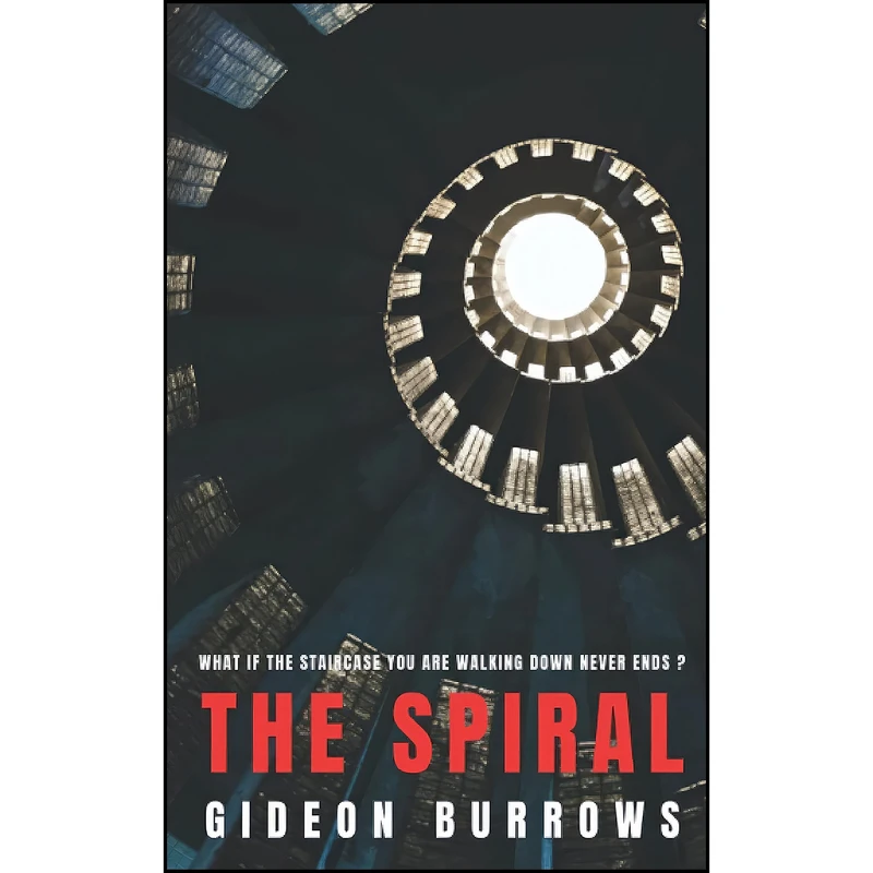 کتاب The Spiral  اثر Gideon Burrows انتشارات تازه ها
