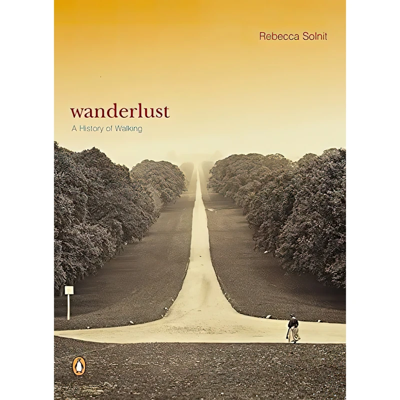 کتاب Wanderlust اثر Rebecca Solnit انتشارات پنگوئین