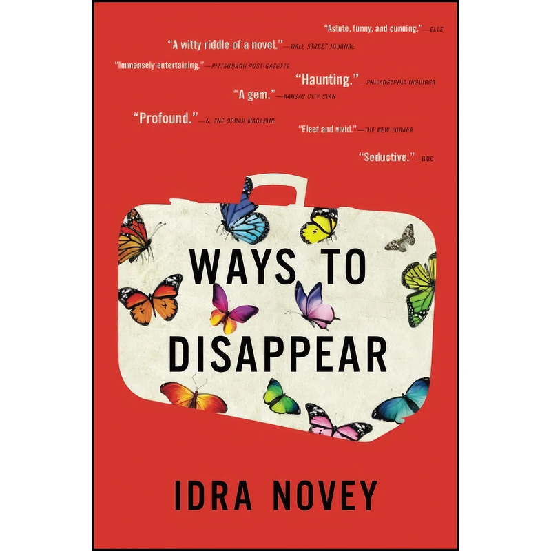 کتاب Ways to Disappear اثر Idra Novey انتشارات تازه ها