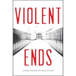 کتاب Violent Ends اثر جمعي از نويسندگان انتشارات Simon & Schuster Books for Young Readers