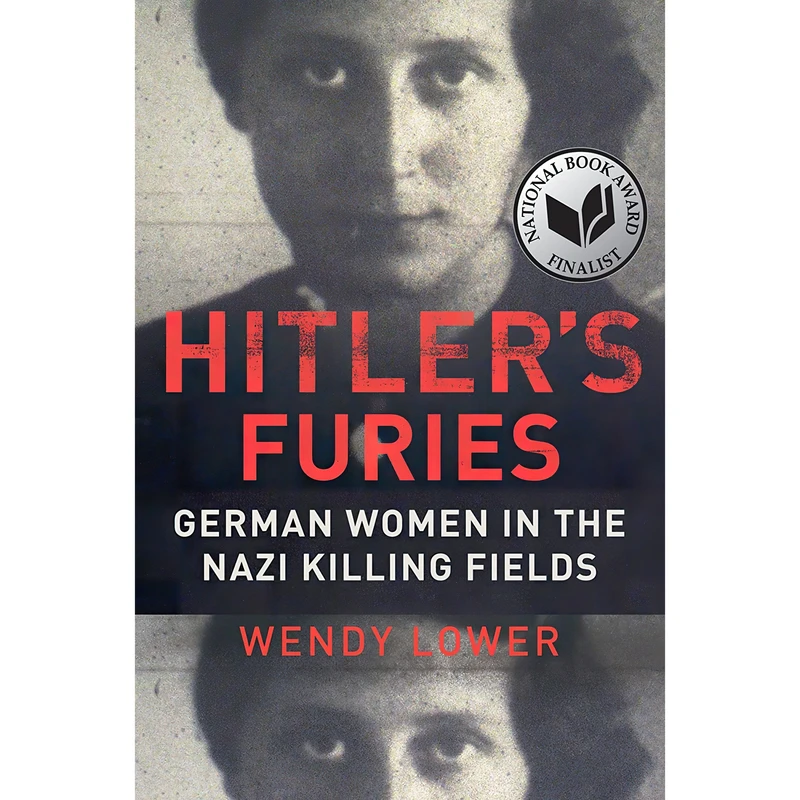 کتاب Hitler,s Furies اثر Wendy Lower انتشارات Mariner Books
