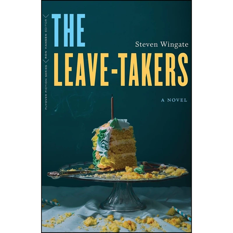 کتاب The Leave-Takers اثر Steven Wingate انتشارات University of Nebraska Press