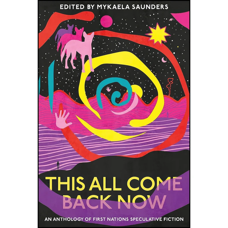 کتاب This All Come Back Now اثر Mykaela Saunders انتشارات تازه ها