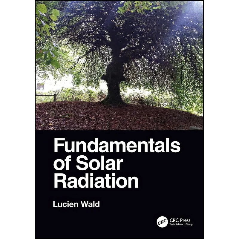 کتاب Fundamentals of Solar Radiation اثر Lucien Wald انتشارات CRC Press