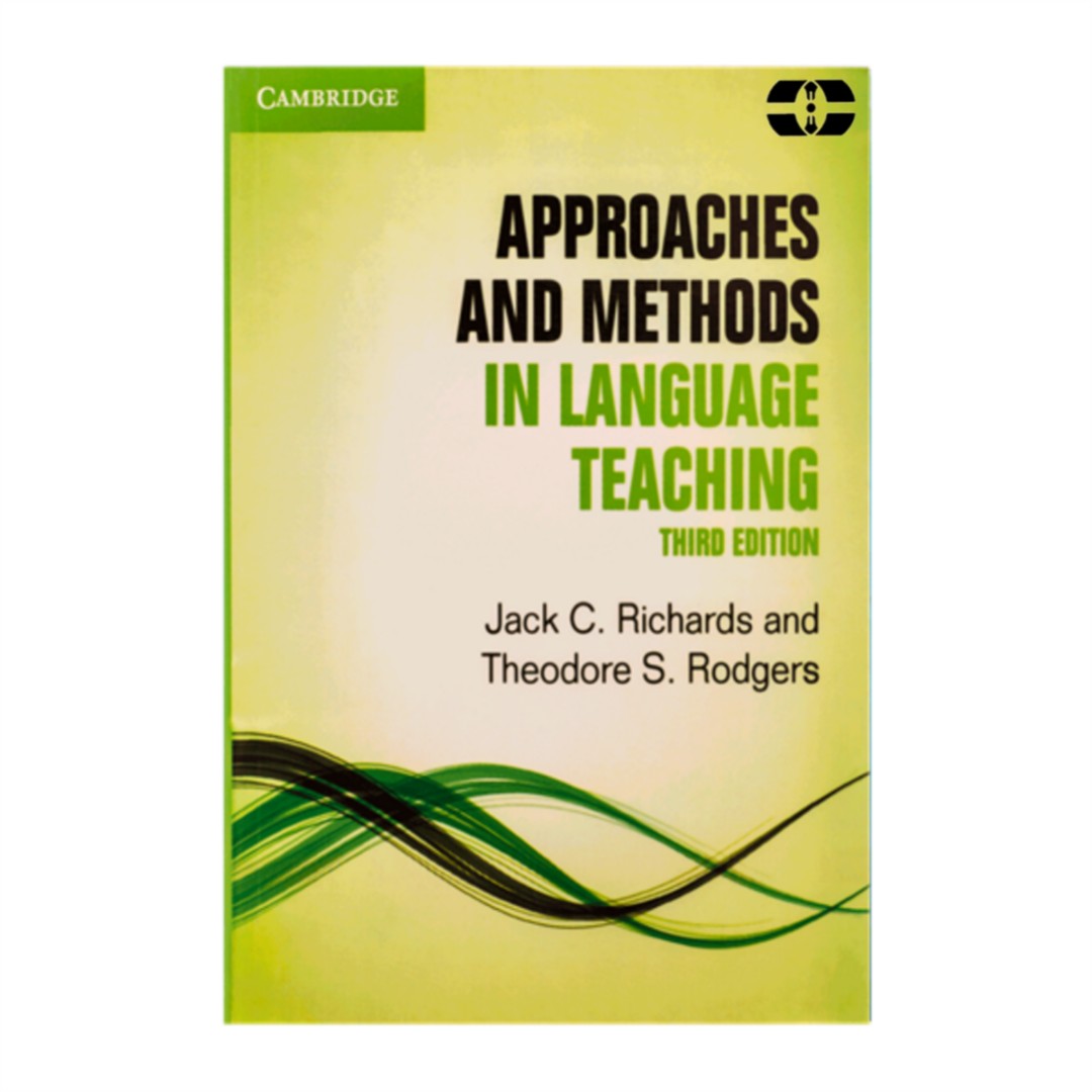 نقد و بررسی کتاب Approaches and Methods in Language Teaching 3rd Edition اثر Jack C. Richards انتشارات سپاهان توسط خریداران