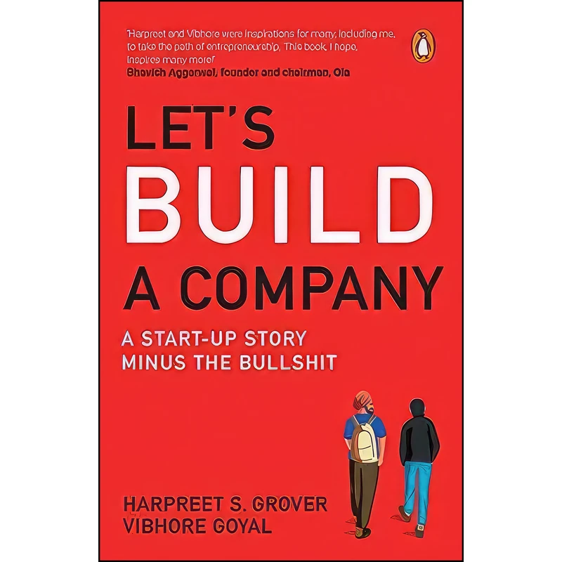 کتاب Lets Build A Company اثر Harpreet Grover and Vibhore Goyal انتشارات India Penguin