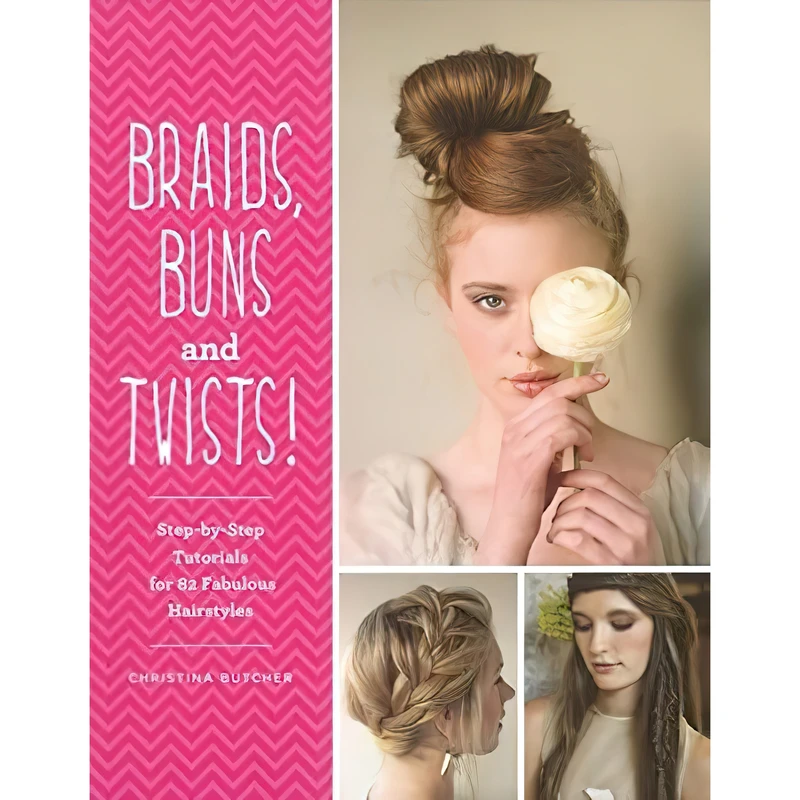 کتاب Braids, Buns and Twists  اثر Christina Butcher انتشارات New Burlington Books