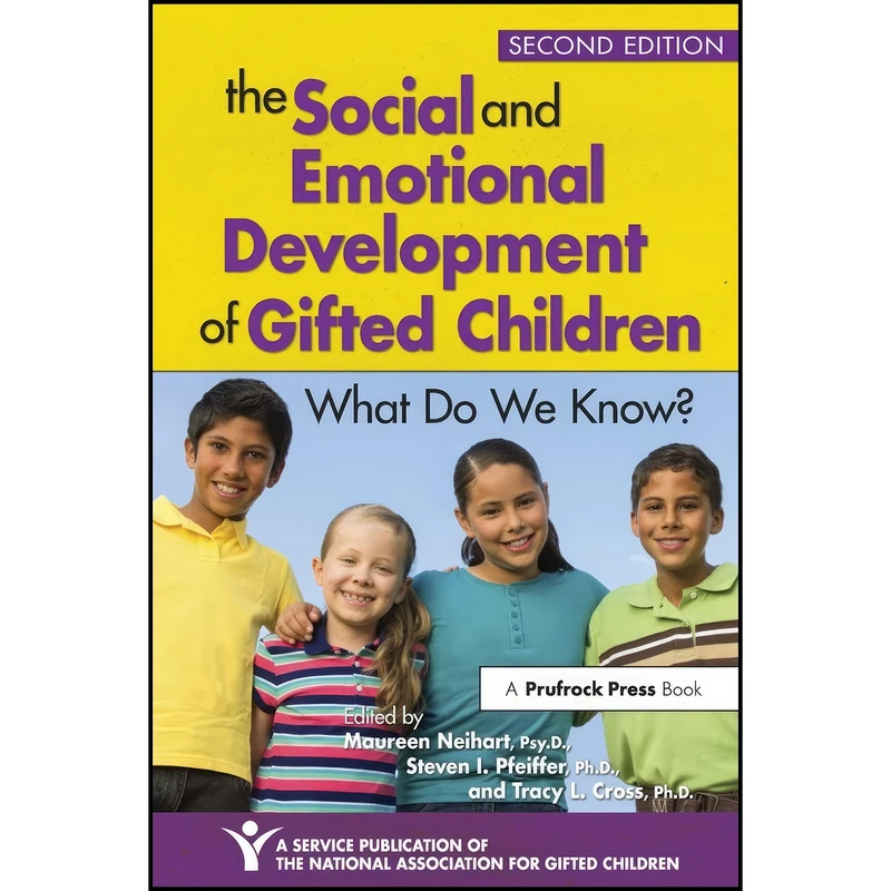 کتاب the Social and Emotional Development of Gifted Children اثر Maureen Neihart انتشارات Routledge