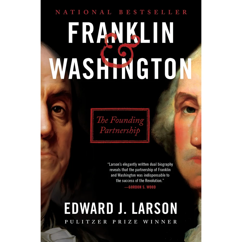 کتاب Franklin and  Washington اثر Edward J. Larson انتشارات Custom House