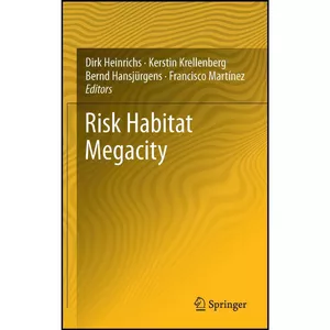 کتاب Risk Habitat Megacity اثر جمعي از نويسندگان انتشارات Springer