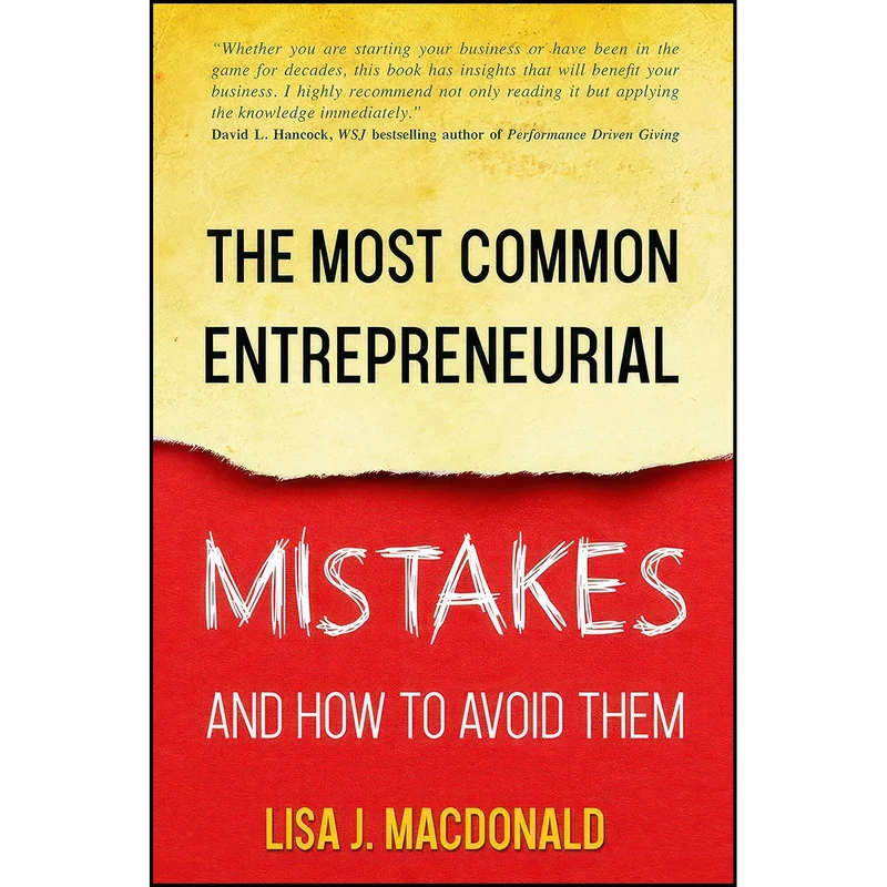 کتاب The Most Common Entrepreneurial Mistakes and How to Avoid Them اثر Lisa Macdonald انتشارات Business Expert Press