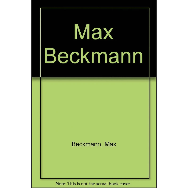 کتاب Max Beckmann اثر Peter Howard Selz and Max Beckmann انتشارات Ayer Co Pub