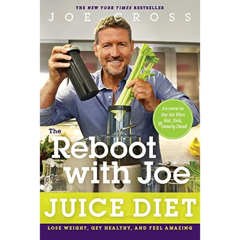 کتاب The Reboot with Joe Juice Diet اثر Joe Cross انتشارات Greenleaf Book Group Press