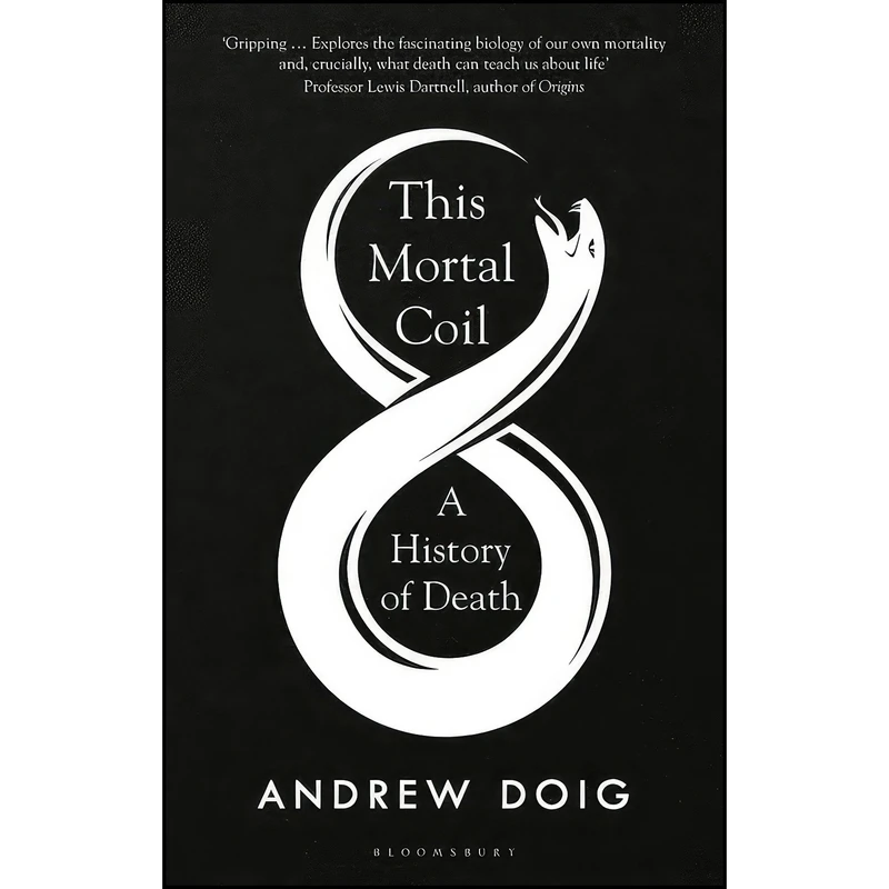 کتاب This Mortal Coil اثر Andrew Doig انتشارات Bloomsbury Publishing