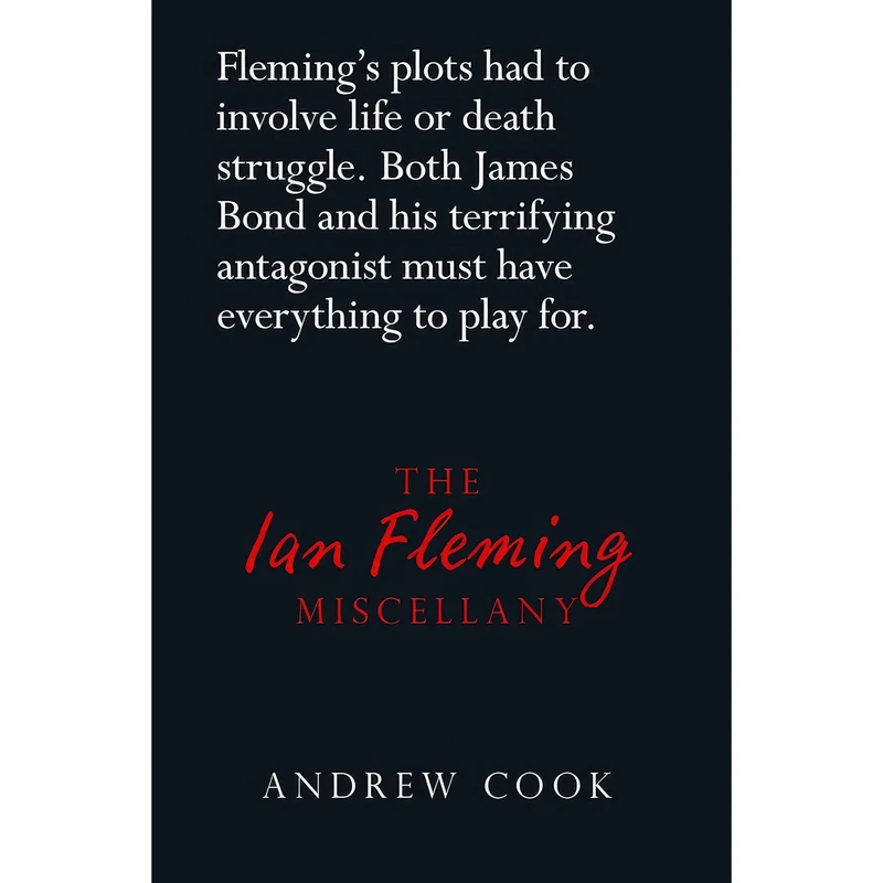 کتاب The Ian Fleming Miscellany اثر Andrew Cook انتشارات The History Press