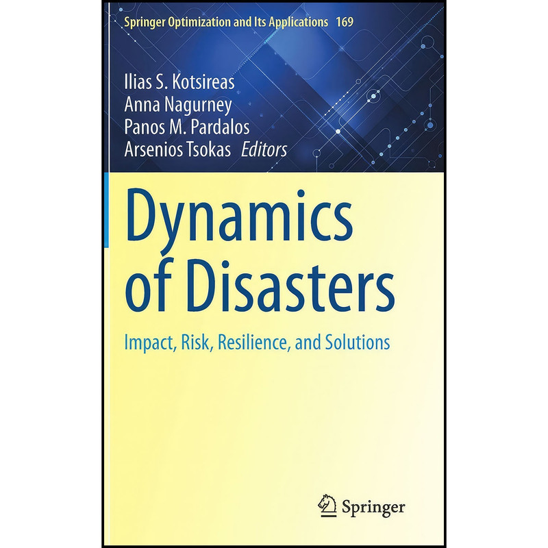 کتاب Dynamics of Disasters اثر جمعي از نويسندگان انتشارات Springer