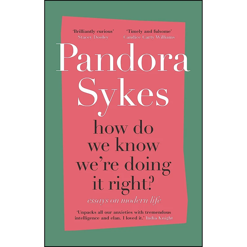 کتاب How Do We Know Were Doing It Right اثر Pandora Sykes انتشارات Hutchinson