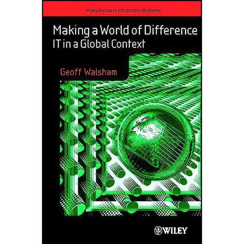کتاب Making a World of Difference اثر Geoffrey Walsham انتشارات Wiley