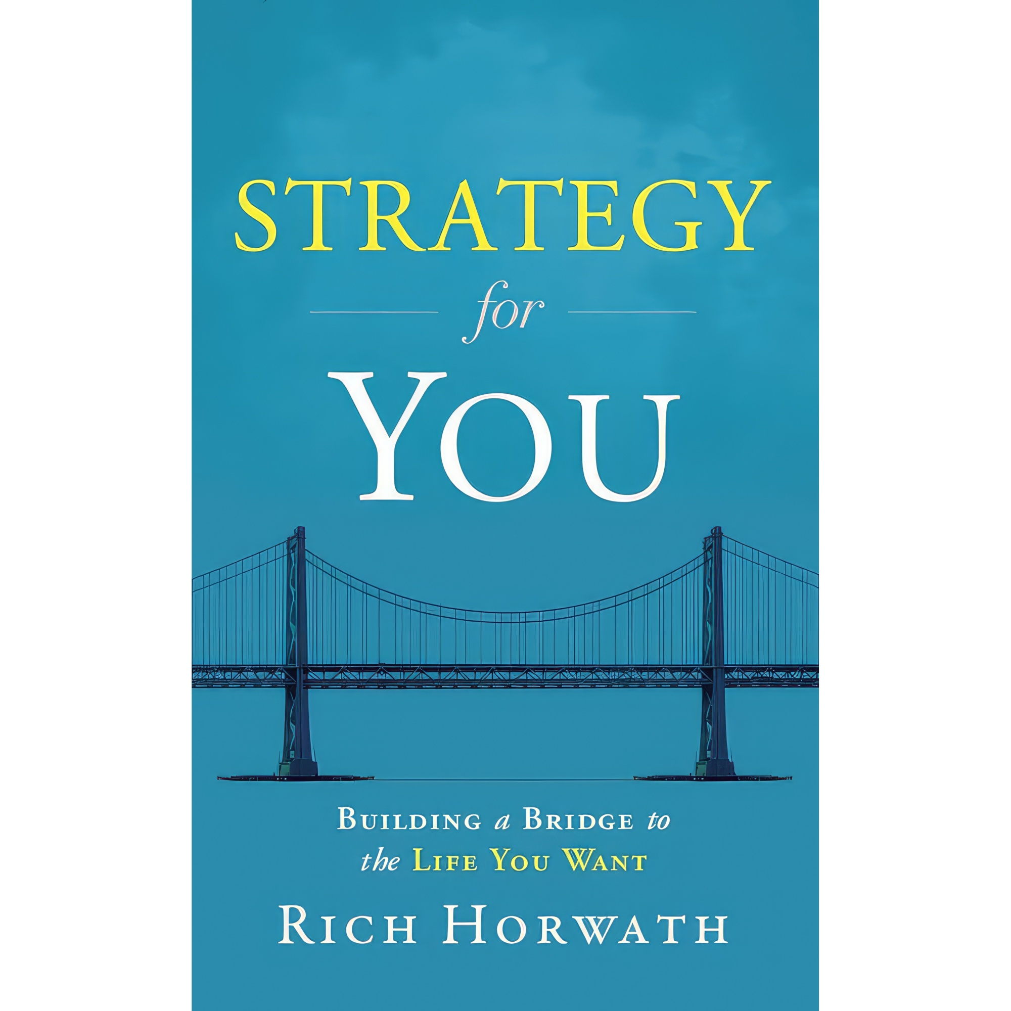 کتاب Strategy For You اثر Rich Horwath انتشارات Greenleaf Book Group Press