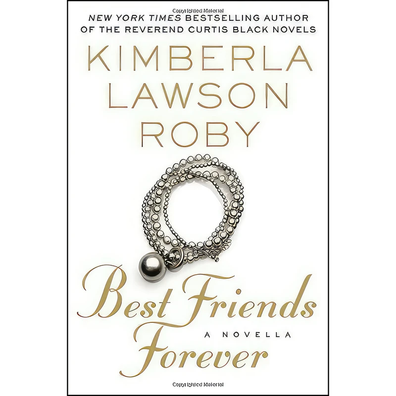 کتاب Best Friends Forever اثر Kimberla Lawson Roby انتشارات Grand Central Publishing