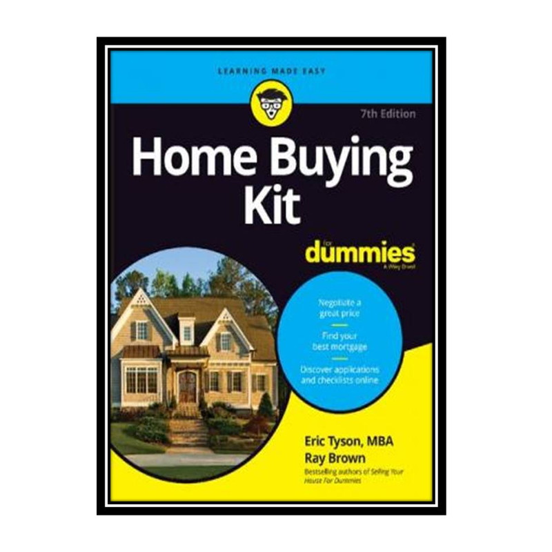 قیمت و خرید کتاب Home Buying Kit For Dummies اثر Eric Tyson, Ray Brown