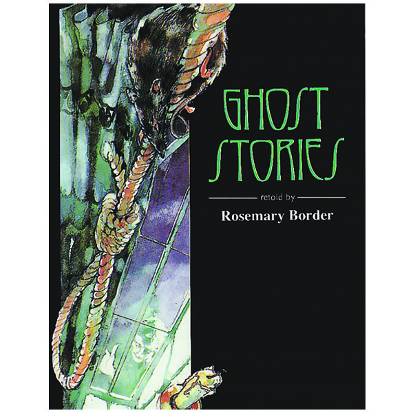 کتاب Ghost Stories اثر Rosemary Border انتشارات فرهنگ زبان