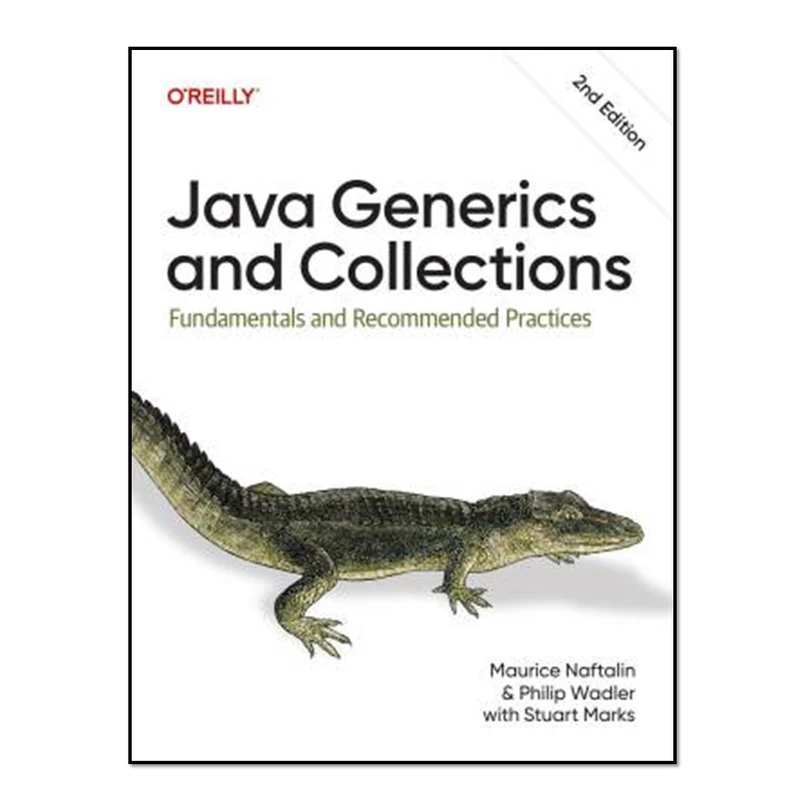 کتاب Java Generics and Collections, 2nd Edition اثرجمعی از نویسندگان انتشارات آوای مؤلف