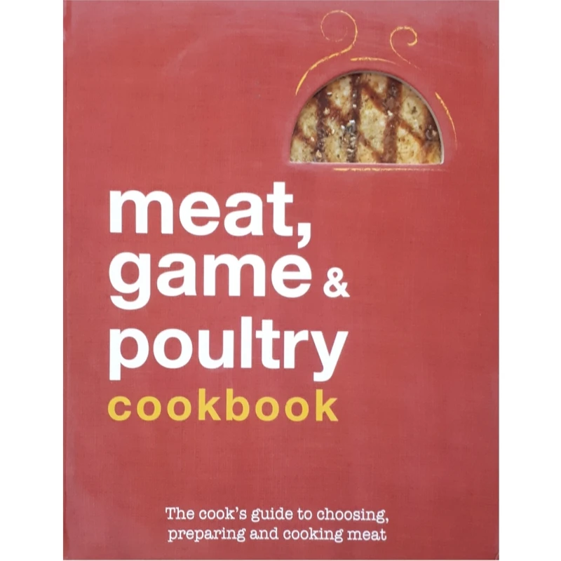 كتاب Meat, Poultry and Game Cookbook اثر Sarah Banbery انتشارات Love food