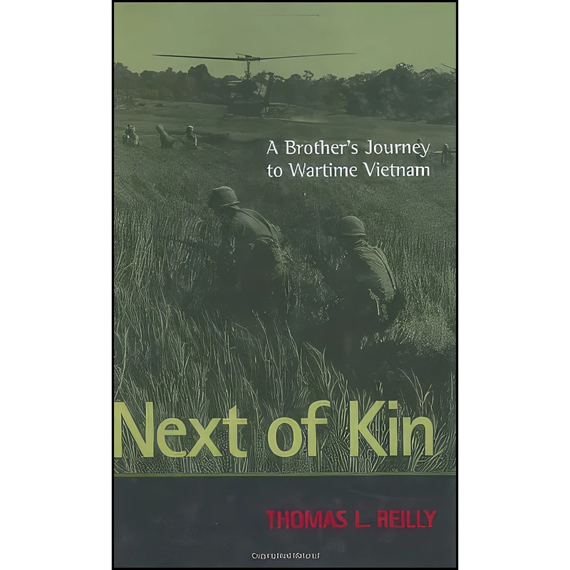 کتاب Next of Kin اثر Thomas L Reilly انتشارات Potomac Books