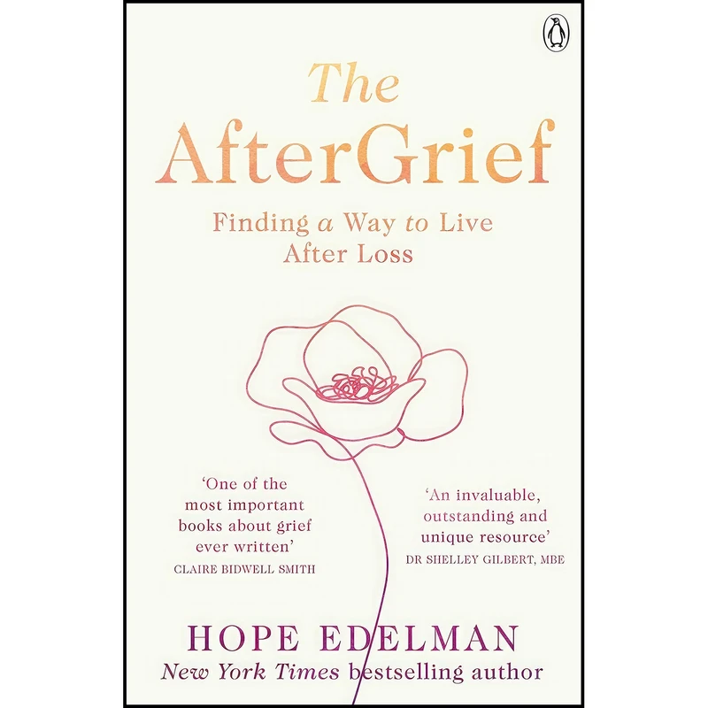 کتاب The AfterGrief اثر Hope Edelman انتشارات تازه ها