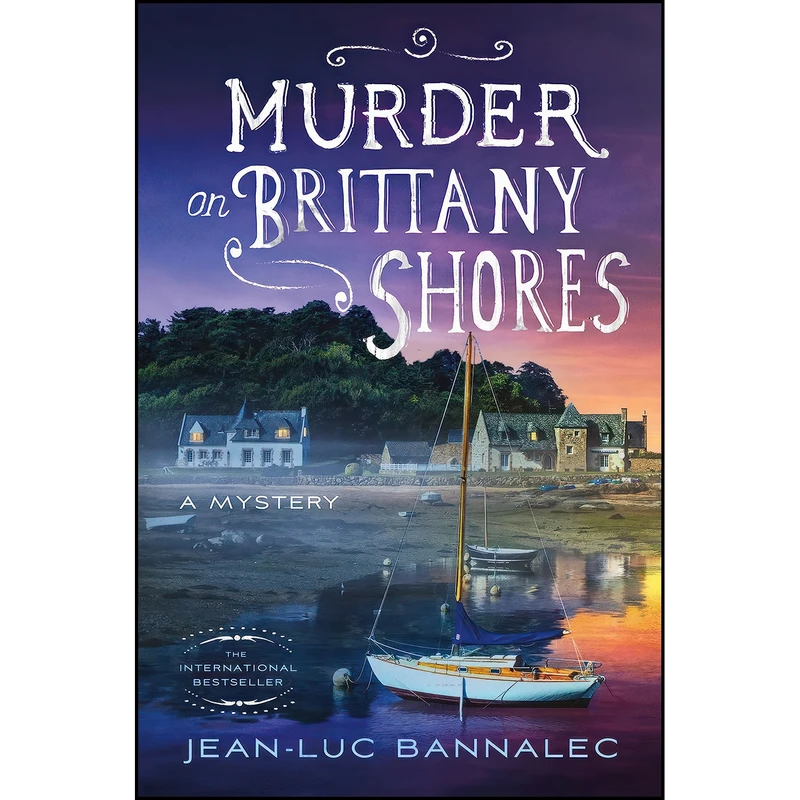 کتاب Murder on Brittany Shores اثر Jean-Luc Bannalec انتشارات Minotaur Books