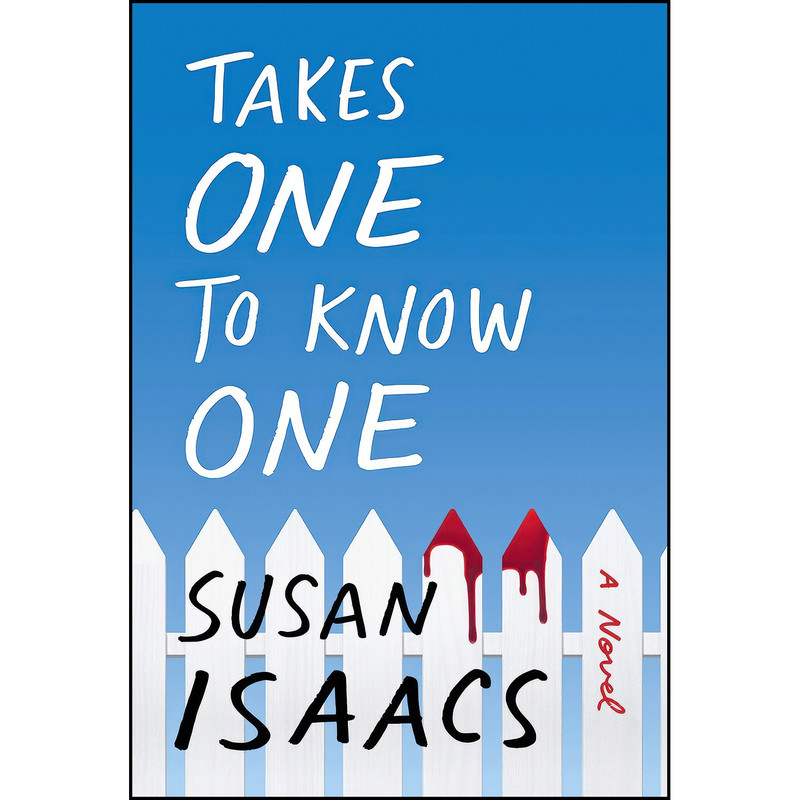 کتاب Takes One to Know One اثر Susan Isaacs انتشارات Atlantic Monthly Press