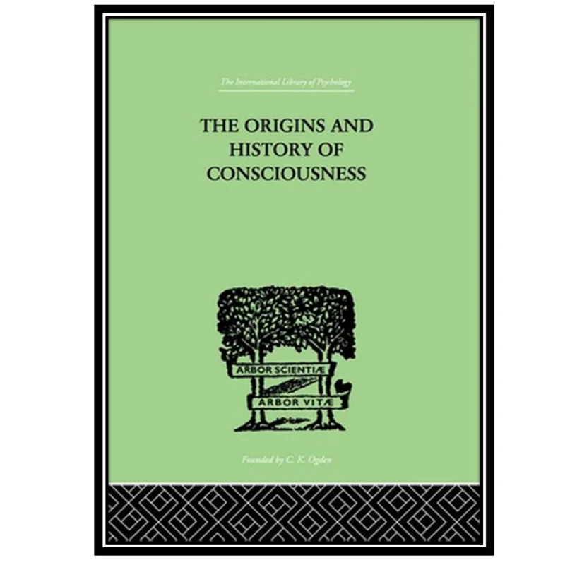 کتاب The Origins And History Of Consciousness اثر Erich Neumann انتشارات مؤلفین طلایی