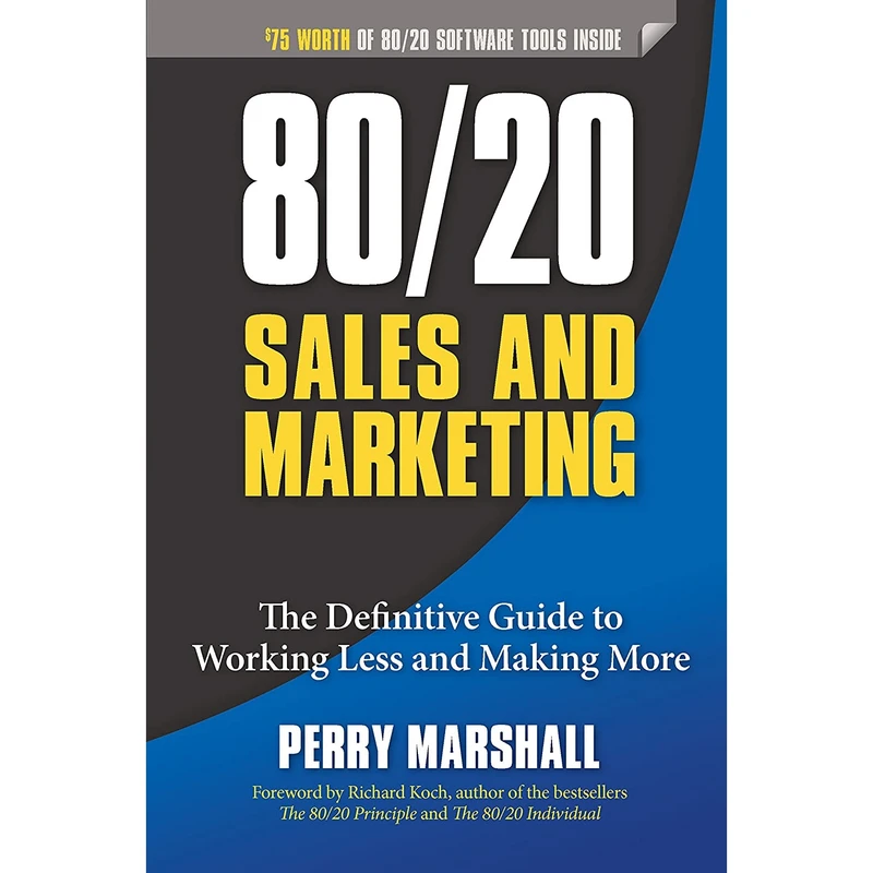 کتاب 80/20 Sales and Marketing اثر Perry Marshall and Richard Koch انتشارات Entrepreneur Press