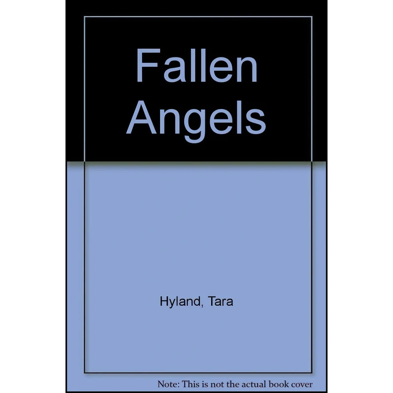 کتاب Fallen Angels اثر Tara Hyland انتشارات Simon & Schuster Ltd