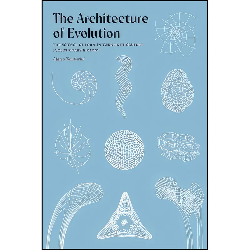 کتاب The Architecture of Evolution اثر Marco Tamborini انتشارات University of Pittsburgh Press