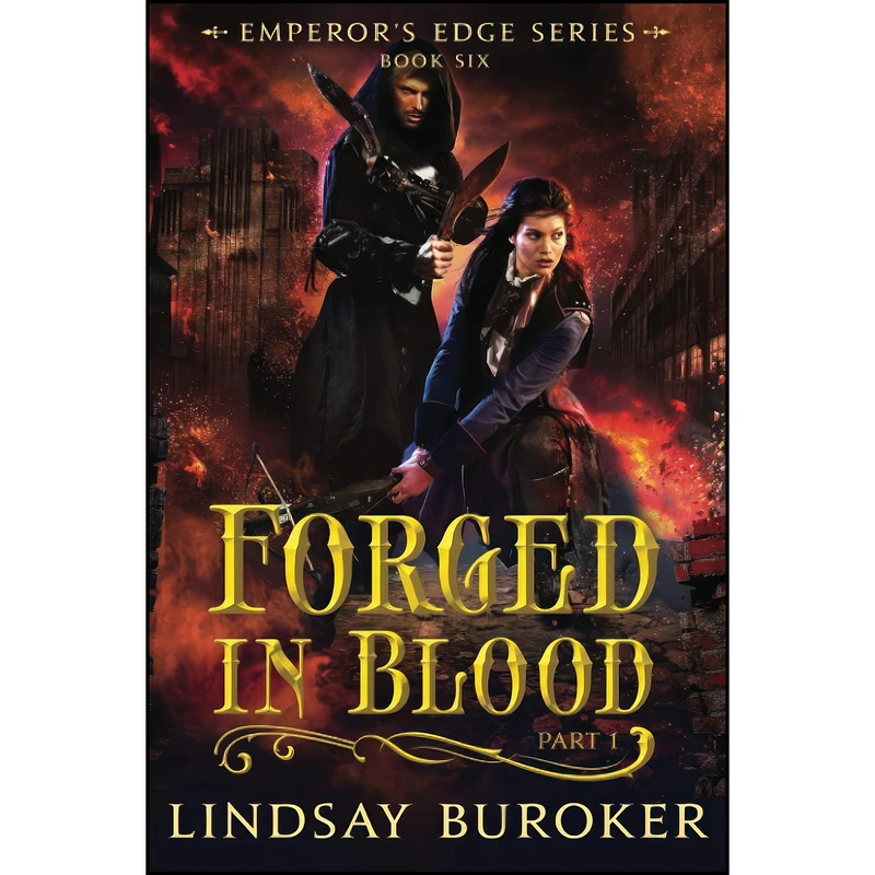 کتاب Forged in Blood I  اثر Lindsay Buroker انتشارات تازه ها