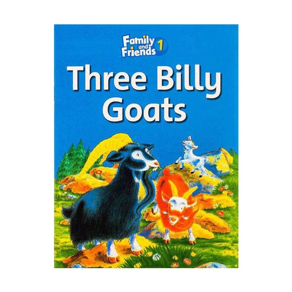 کتاب Family and Friends 1 Three Billy Goats اثر Sue Arengo انتشارات OXFORD