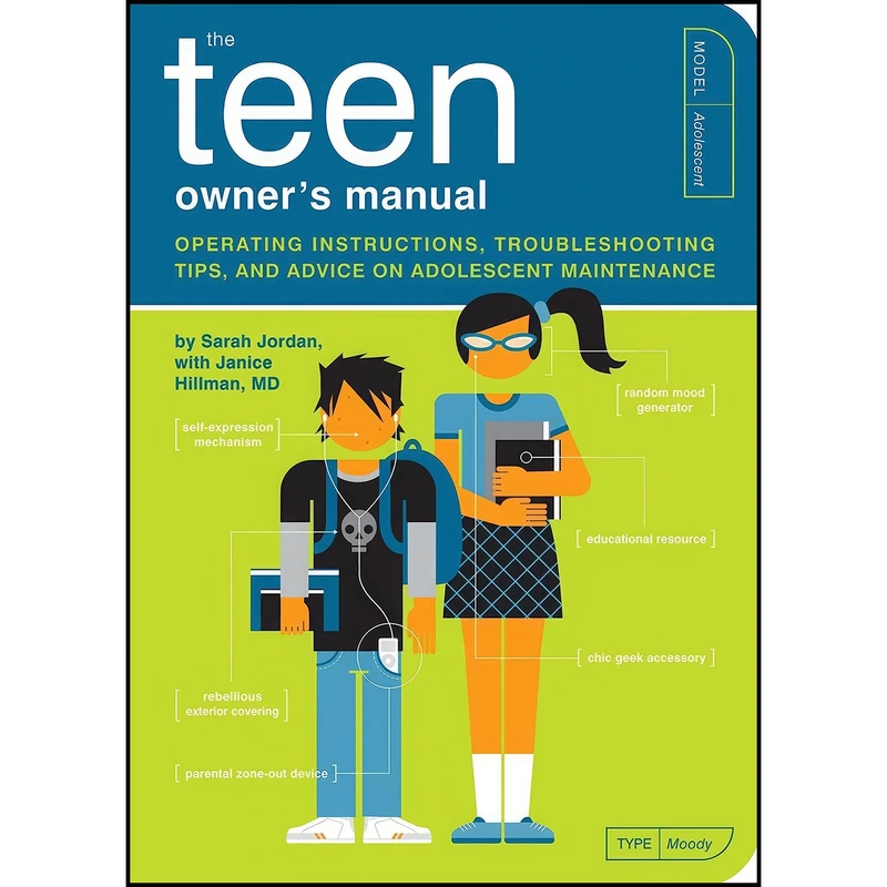 کتاب The Teen Owner's Manual اثر جمعی از نویسندگان انتشارات Quirk Books