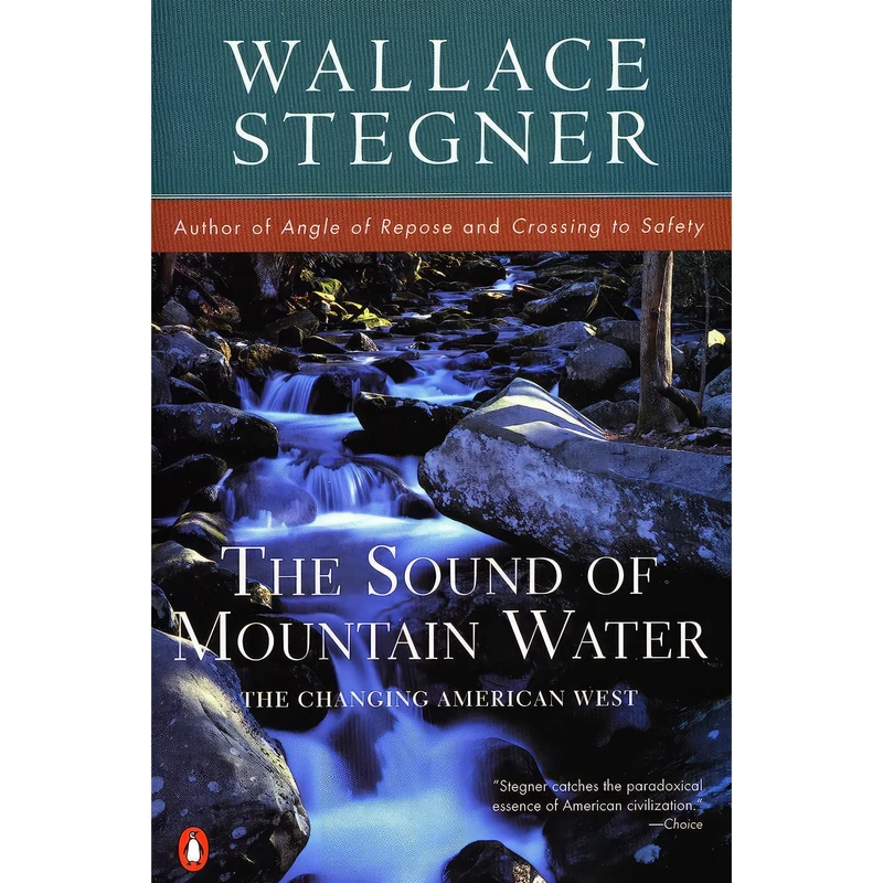 کتاب The Sound of Mountain Water اثر Wallace Stegner انتشارات Penguin Books