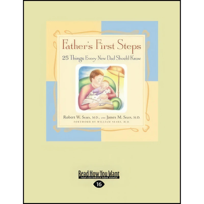 کتاب Fathers First Steps اثر Robert Sears MD and James M. Sears انتشارات ReadHowYouWant