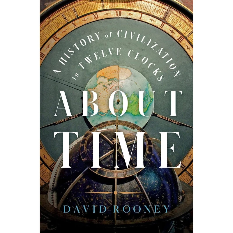 کتاب About Time اثر David Rooney انتشارات W. W. Norton and Company
