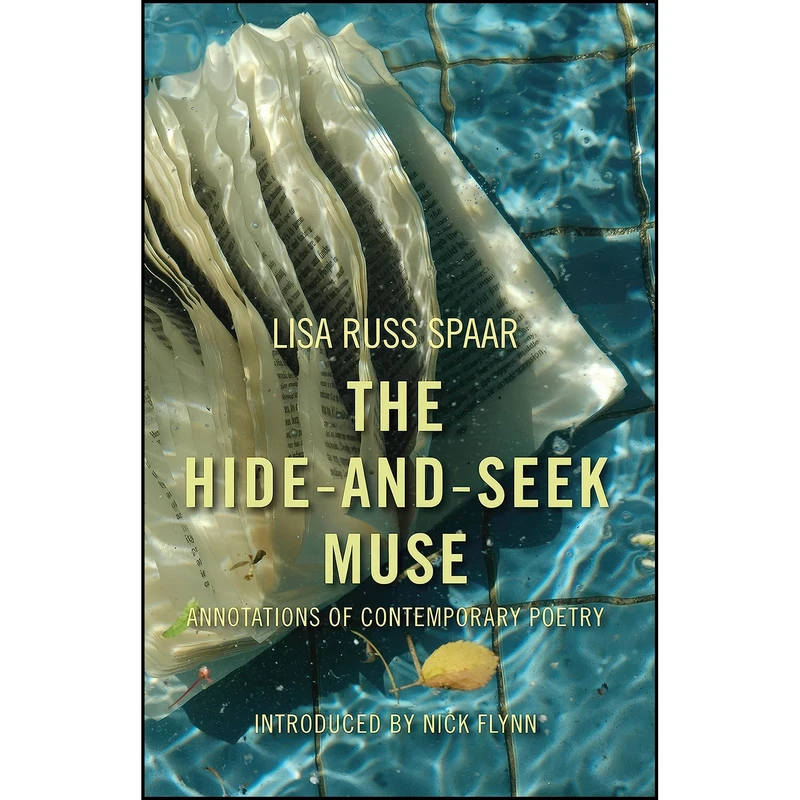 کتاب The Hide-and-Seek Muse اثر Lisa Russ Spaar انتشارات Drunken Boat Media