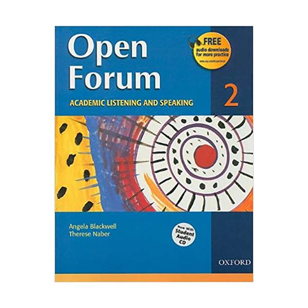 کتاب Listening Speaking Open Forum 2 اثر Therese Naber and Angelea Blackwell انتشارات Oxford