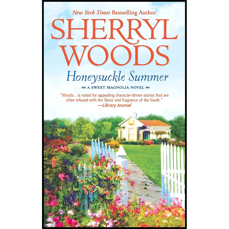 کتاب Honeysuckle Summer اثر Sherryl Woods انتشارات MIRA