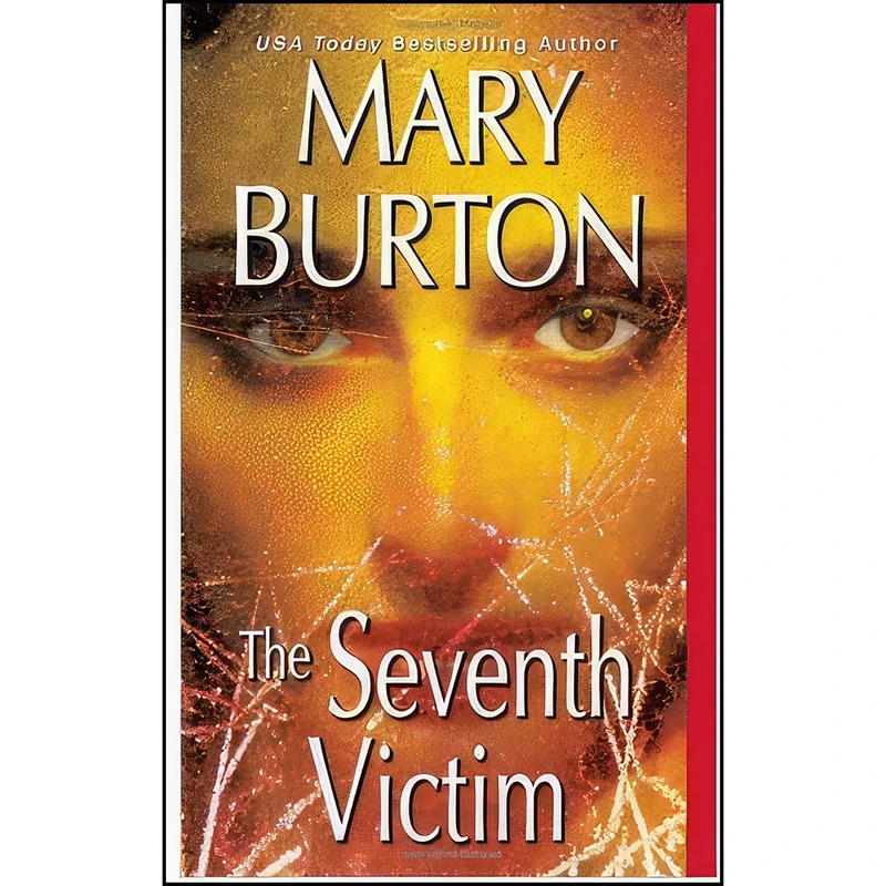 کتاب The Seventh Victim اثر Mary Burton انتشارات تازه ها