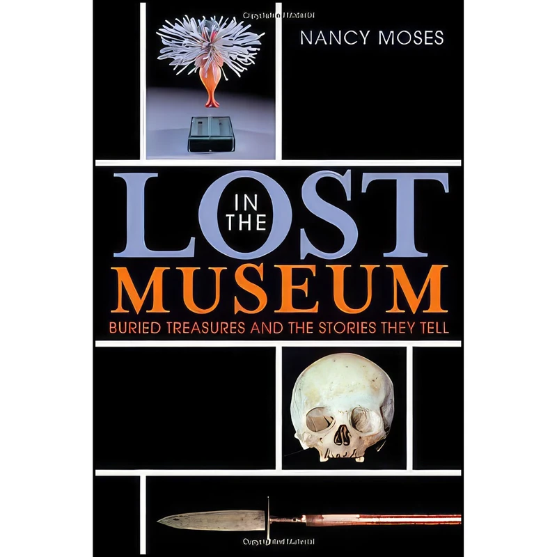 کتاب Lost in the Museum اثر Nancy Moses انتشارات AltaMira Press