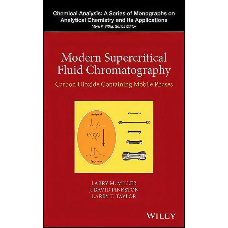 کتاب Modern Supercritical Fluid Chromatography اثر جمعي از نويسندگان انتشارات Wiley