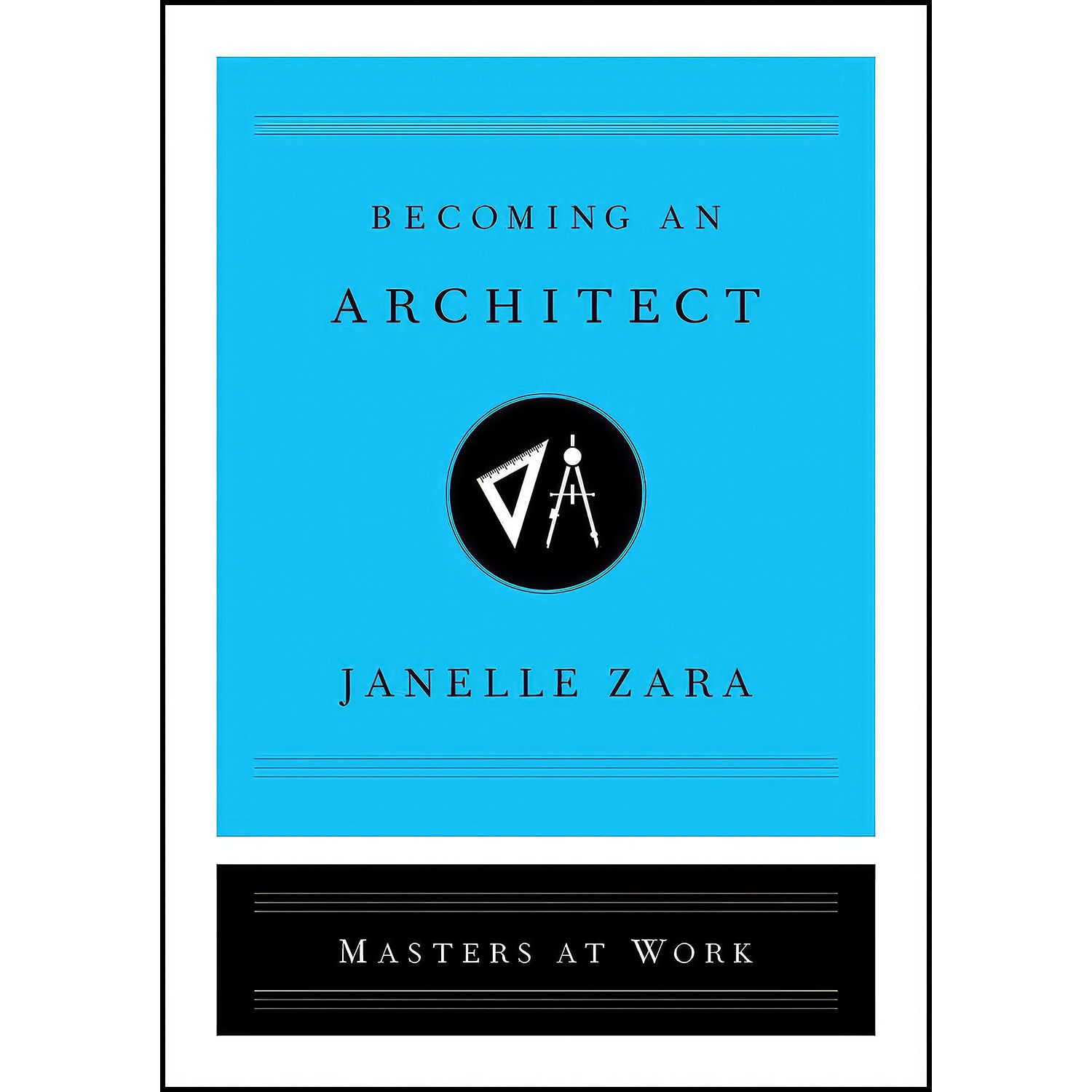 کتاب Becoming an Architect  اثر Janelle Zara انتشارات Simon   Schuster
